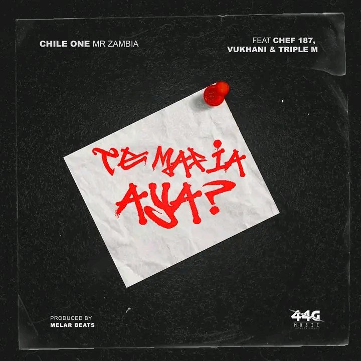 Chile One ft. Chef 187 x Vukhani x Triple M – Te Mafia Aya Mp3 Download