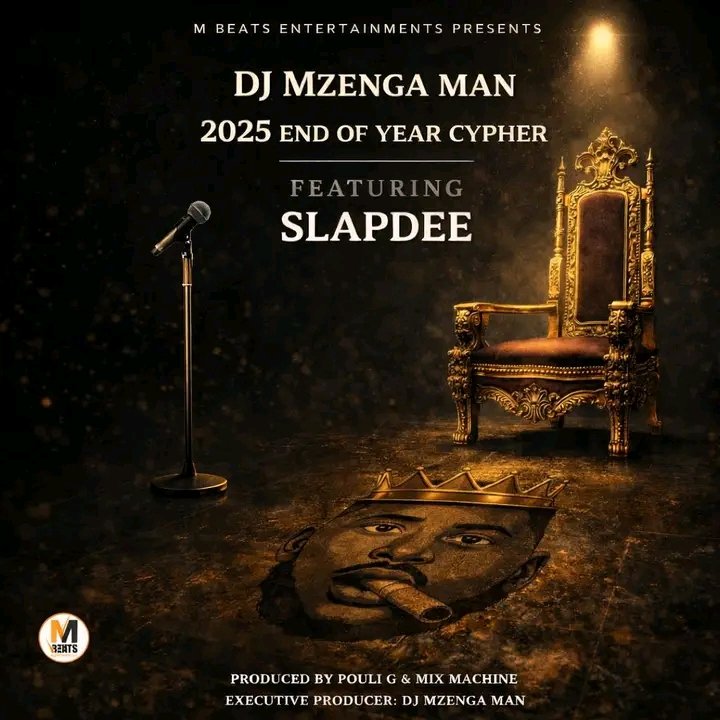 DJ Mzenga Man X Slapdee — 2025 End Of Year Cypher Mp3 Download